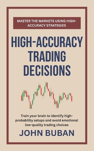 High-Accuracy Trading Decisions