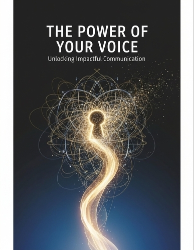 The Power Of Your Voice