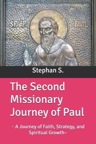 The Second Missionary Journey of Paul