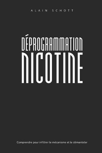 Déprogrammation Nicotine
