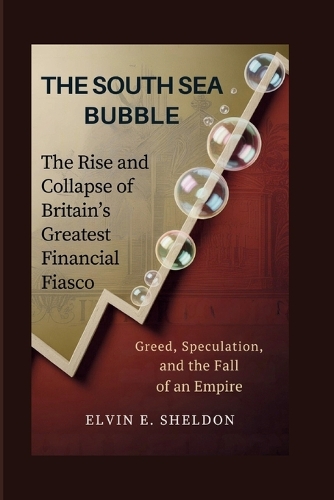 The South Sea Bubble