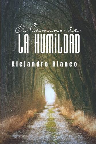 El camino de la Humildad