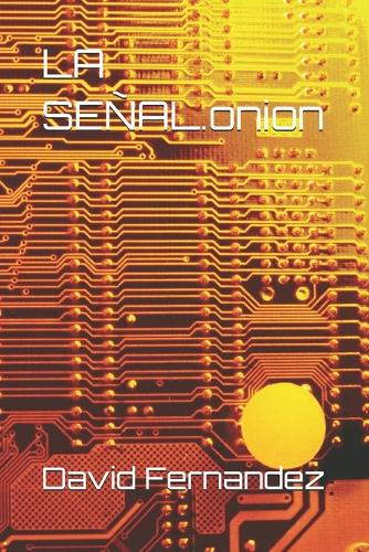 LA SEÑAL.onion