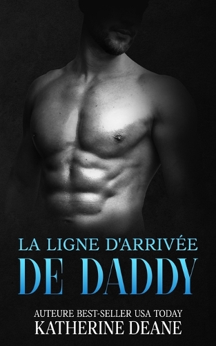 La Ligne d'Arrivée de Daddy