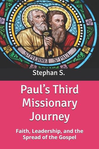 Paul's Third Missionary Journey