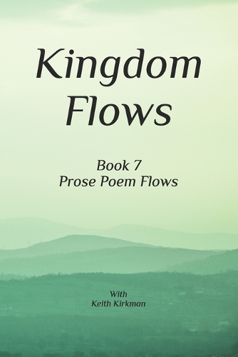 Kingdom Flows