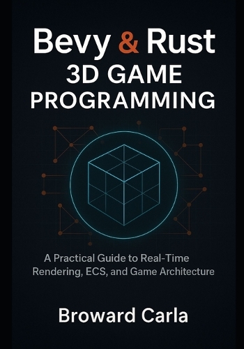 Bevy and Rust 3D Game Programming