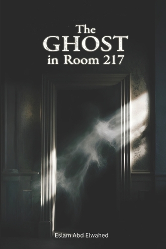 The Ghost in Room 217
