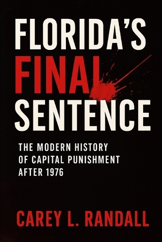 Florida's Final Sentence