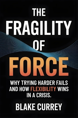 The Fragility of Force