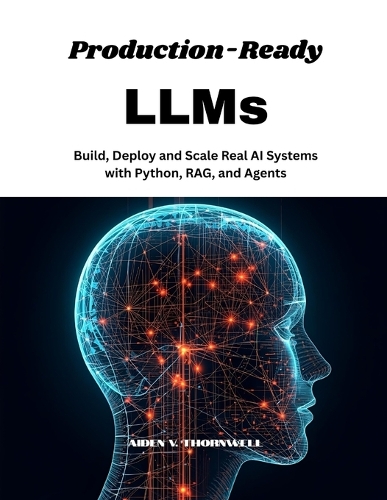 Production-Ready LLMs