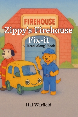 Zippy's Firehouse Fix-it