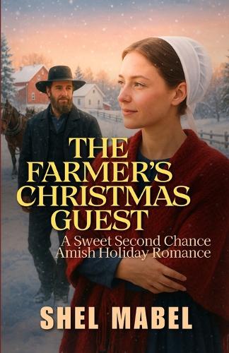 The Farmer's Christmas Guest
