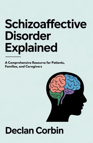 Schizoaffective Disorder Explained