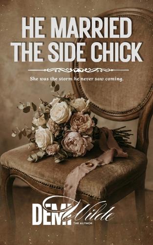 He Married the Side Chick