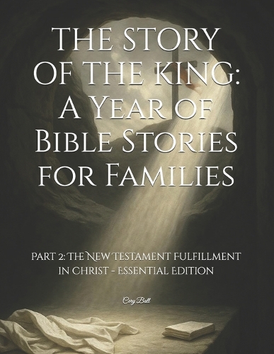 The Story of the King