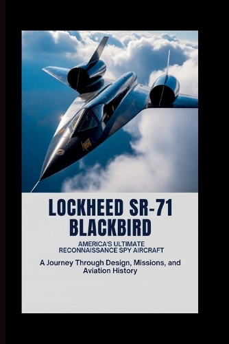 Lockheed SR-71 Blackbird
