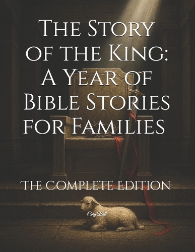The Story of the King