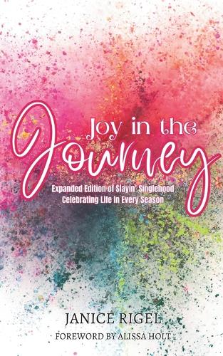 Joy in the Journey