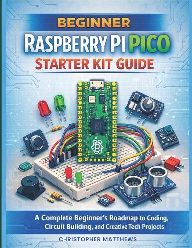 Beginner Raspberry Pi Pico Starter Kit Guide