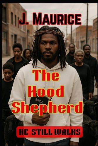 The Hood Shepherd