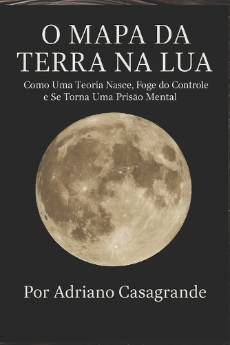 O Mapa Da Terra Na Lua