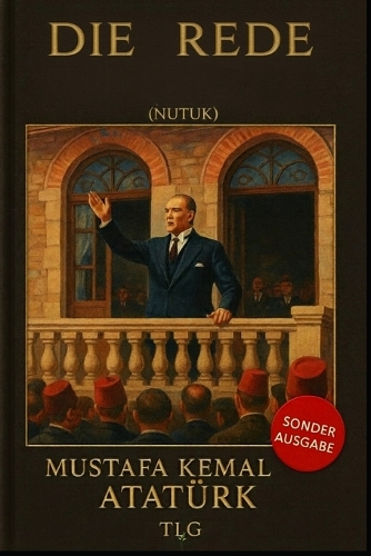 Die Rede (Nutuk)
