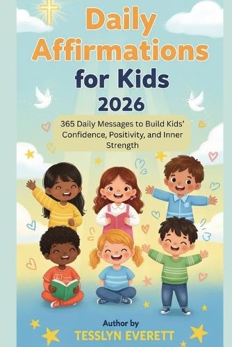 Daily Affirmations For Kids 2026