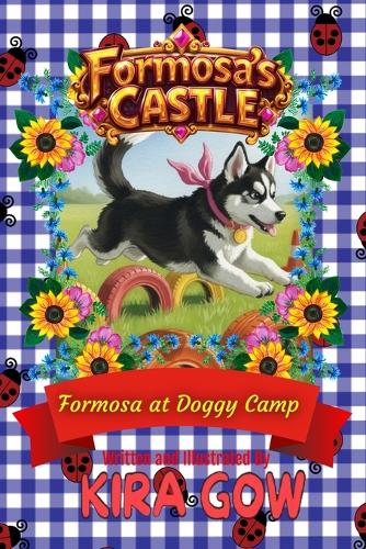 Formosa at Doggy Camp