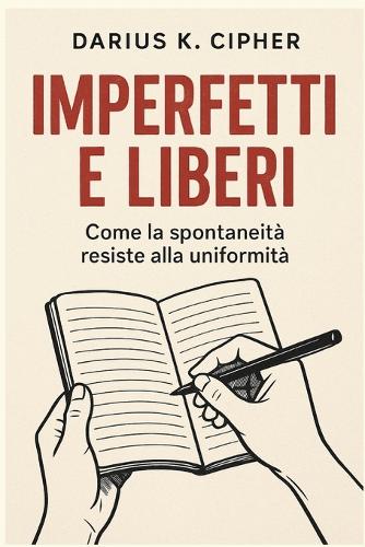 Imperfetti e liberi