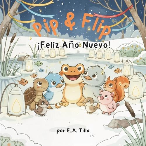 Pip & Flip - ¡Feliz Año Nuevo!