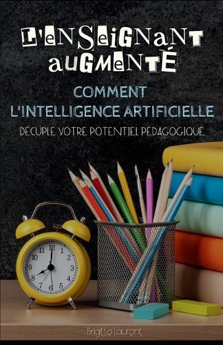 L'Enseignant Augmenté
