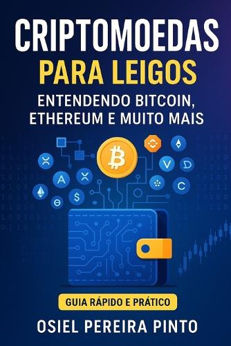 Criptomoedas para Leigos