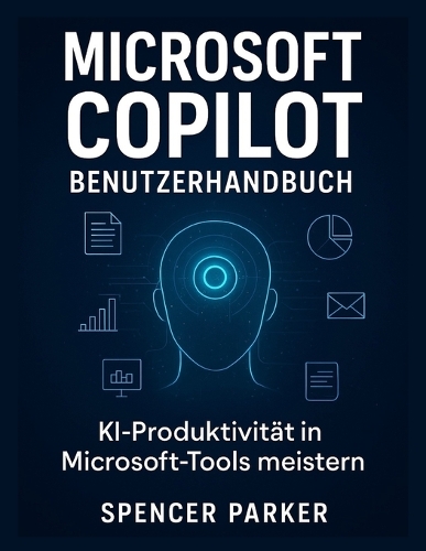 Microsoft Copilot Benutzerhandbuch