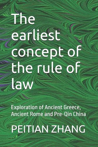 The earliest concept of the rule of law