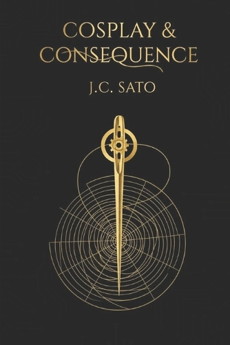 Cosplay & Consequence