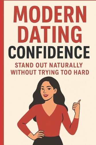 Modern Dating Confidence