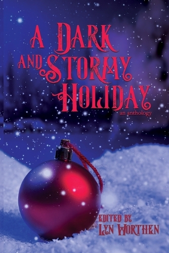 A Dark and Stormy Holiday