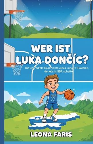Wer Ist Luka DonČiĆ?