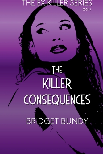 The Killer Consequences