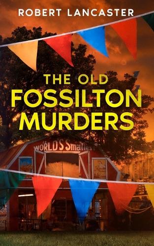 The Old Fossilton Murders