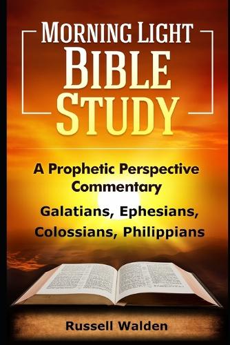 Galatians, Ephesians, Colossians, Philippians