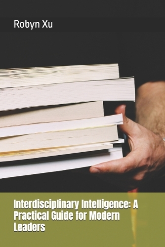 Interdisciplinary Intelligence