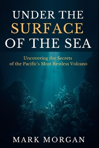 Under the surface of the sea