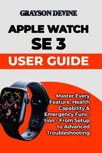 Apple Watch SE 3 User Guide
