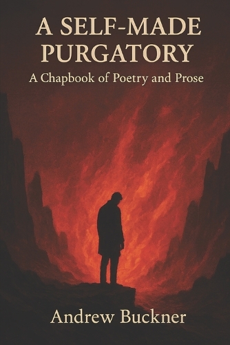 A Self-Made Purgatory