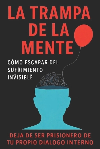 La trampa de la mente