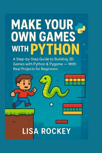 Make Your Own Games with Python