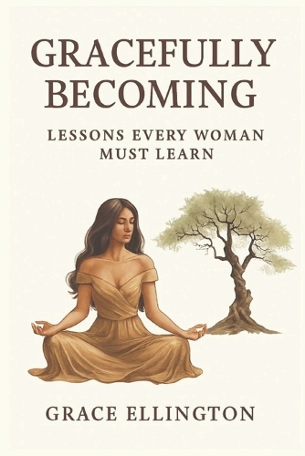 Gracefully Becoming