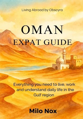 Oman Expat Guide